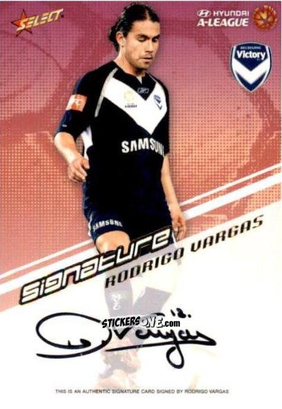 Cromo Rodrigo Vargas - Hyundai A-League 2008-2009 n. A3 - Select