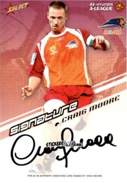 Cromo Craig Moore - Hyundai A-League 2008-2009 n. A6 - Select