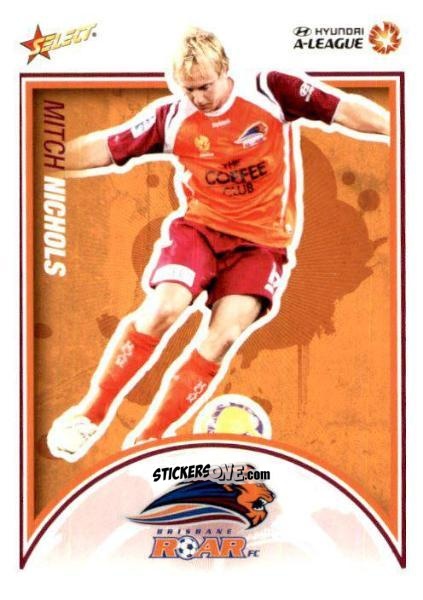 Cromo Mitch Nichols - Hyundai A-League 2009-2010 n. 22 - Select