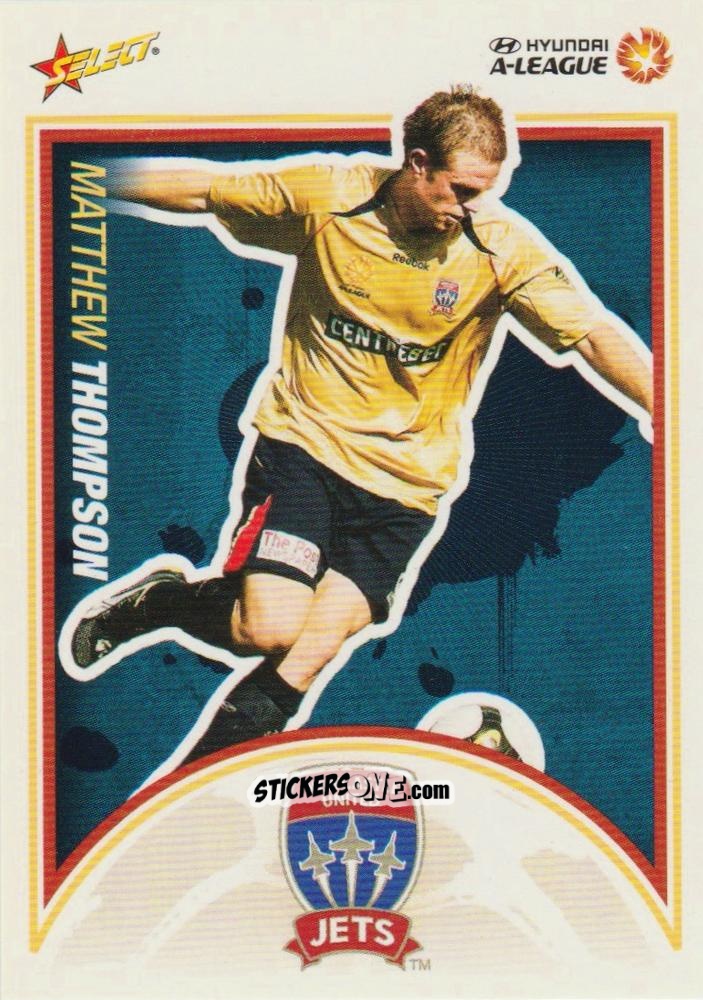 Cromo Matthew Thompson - Hyundai A-League 2009-2010 n. 72 - Select