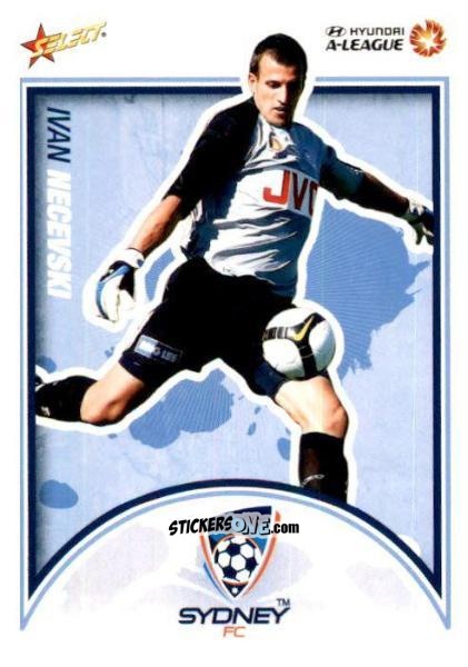 Cromo Ivan Necevski - Hyundai A-League 2009-2010 n. 100 - Select