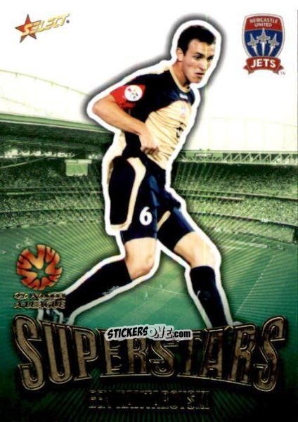Cromo Ben Kantarovski - Hyundai A-League 2009-2010 n. AS9 - Select