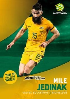 Figurina Mile Jedinak - Football Australia Trading Cards 2017-2018 n. 6 - Tap'N'Play