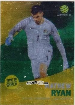 Figurina Mathew Ryan - Football Australia Trading Cards 2017-2018 n. 16s - Tap'N'Play