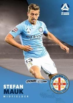 Figurina Stefan Mauk - Football Australia Trading Cards 2017-2018 n. 101 - Tap'N'Play