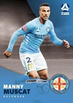 Figurina Manny Muscat - Football Australia Trading Cards 2017-2018 n. 103 - Tap'N'Play