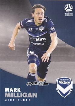 Figurina Mark Milligan - Football Australia Trading Cards 2017-2018 n. 115 - Tap'N'Play
