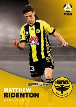 Figurina Matthew Ridenton - Football Australia Trading Cards 2017-2018 n. 181 - Tap'N'Play