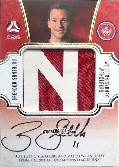 Figurina Brendon Santalab - Football Australia Trading Cards 2017-2018 n. PS-01 - Tap'N'Play