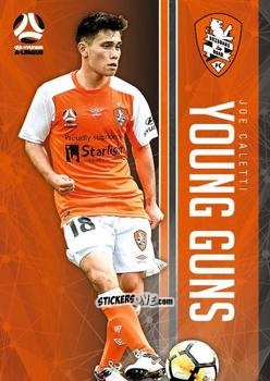 Figurina Joe Caletti - Football Australia Trading Cards 2017-2018 n. YG-07 - Tap'N'Play