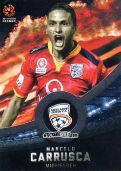 Sticker Marcelo Carrusca - Football Australia Trading Cards 2016-2017 n. 42g - Tap'N'Play