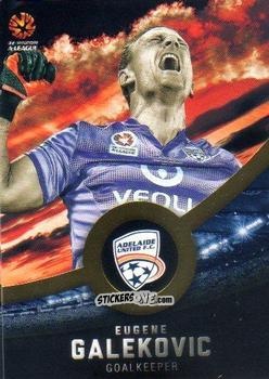 Sticker Eugene Galekovic - Football Australia Trading Cards 2016-2017 n. 46g - Tap'N'Play
