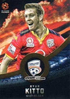 Sticker Ryan Kitto - Football Australia Trading Cards 2016-2017 n. 49 - Tap'N'Play