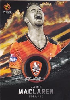 Figurina Jamie MacLaren - Football Australia Trading Cards 2016-2017 n. 65 - Tap'N'Play