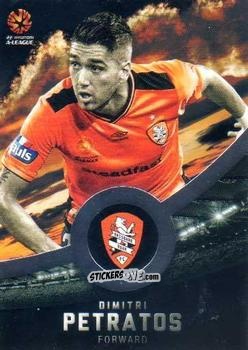 Figurina Dimi Petratos - Football Australia Trading Cards 2016-2017 n. 70s - Tap'N'Play