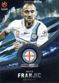 Figurina Ivan Franjic - Football Australia Trading Cards 2016-2017 n. 96s - Tap'N'Play
