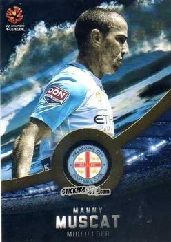 Figurina Manny Muscat - Football Australia Trading Cards 2016-2017 n. 102g - Tap'N'Play