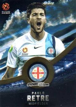 Sticker Paulo Retre - Football Australia Trading Cards 2016-2017 n. 103g - Tap'N'Play