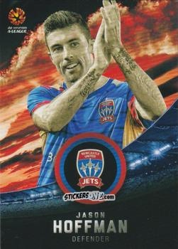 Cromo Jason Hoffman - Football Australia Trading Cards 2016-2017 n. 129 - Tap'N'Play