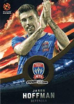 Cromo Jason Hoffman - Football Australia Trading Cards 2016-2017 n. 129g - Tap'N'Play
