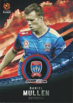 Cromo Daniel Mullen - Football Australia Trading Cards 2016-2017 n. 133 - Tap'N'Play