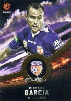 Cromo Richard Garcia - Football Australia Trading Cards 2016-2017 n. 140g - Tap'N'Play