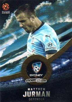 Sticker Matthew Jurman - Football Australia Trading Cards 2016-2017 n. 163g - Tap'N'Play