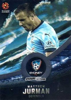 Sticker Matthew Jurman - Football Australia Trading Cards 2016-2017 n. 163s - Tap'N'Play
