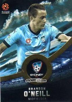 Sticker Brandon O'Neill - Football Australia Trading Cards 2016-2017 n. 165g - Tap'N'Play