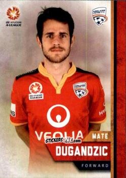 Sticker Mate Dugandzic - Football Australia Trading Cards 2015-2016 n. 45 - Tap'N'Play