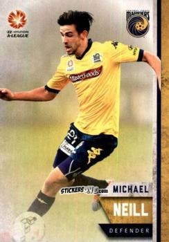 Figurina Michael Neill - Football Australia Trading Cards 2015-2016 n. 81 - Tap'N'Play