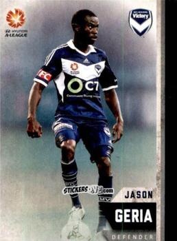 Cromo Jason Geria - Football Australia Trading Cards 2015-2016 n. 116 - Tap'N'Play