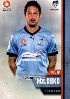 Cromo Filip Holosko - Football Australia Trading Cards 2015-2016 n. 161 - Tap'N'Play