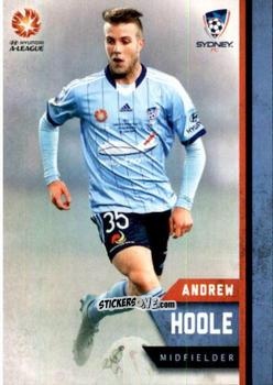 Sticker Andrew Hoole - Football Australia Trading Cards 2015-2016 n. 162 - Tap'N'Play