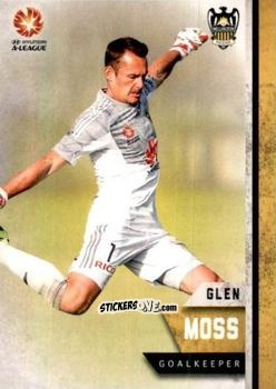 Figurina Glen Moss - Football Australia Trading Cards 2015-2016 n. 178 - Tap'N'Play