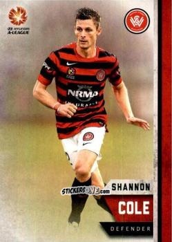 Figurina Shannon Cole - Football Australia Trading Cards 2015-2016 n. 189 - Tap'N'Play