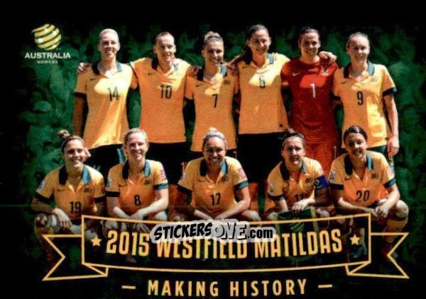 Cromo Matildas Celebration - Football Australia Trading Cards 2015-2016 n. MCC-01 - Tap'N'Play