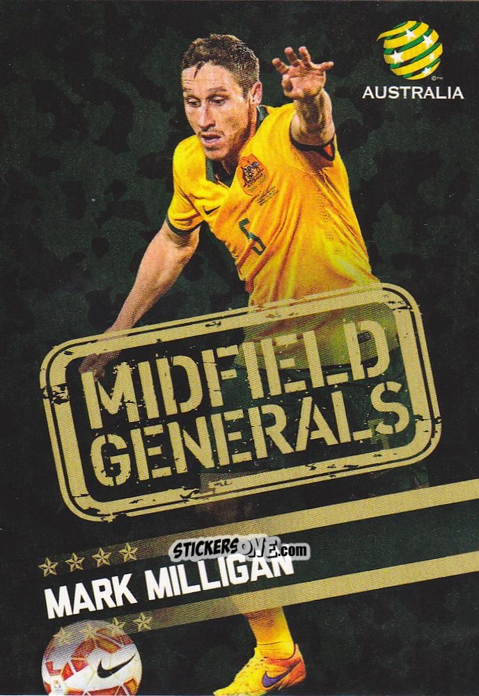 Figurina Mark Milligan - Football Australia Trading Cards 2015-2016 n. MG-01 - Tap'N'Play