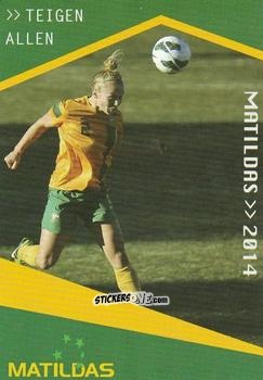 Cromo Teigen  Allen - Football Australia Trading Cards 2014-2015 n. 134 - Tap'N'Play