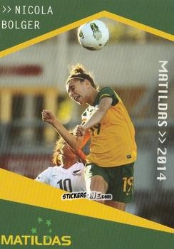 Cromo Nicola Bolger - Football Australia Trading Cards 2014-2015 n. 136 - Tap'N'Play