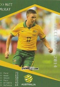Figurina Matt Mckay - Football Australia Trading Cards 2014-2015 n. 165 - Tap'N'Play