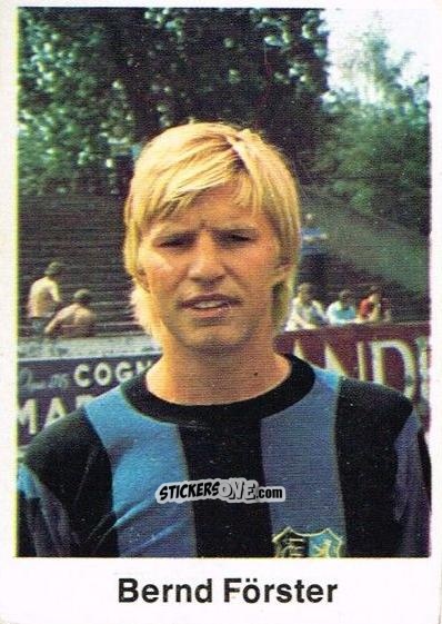 Figurina Bernd Forster - Fussball 1976-1977 n. 74 - Bergmann