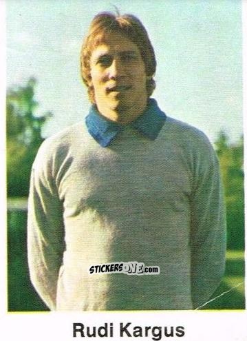 Sticker Rudi Kargus - Fussball 1976-1977 n. 125 - Bergmann
