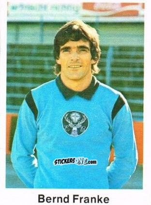 Sticker Bernd Franke - Fussball 1976-1977 n. 189 - Bergmann