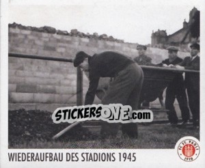 Cromo Wiederaufbau des Stadions 1945 - St. Pauli 2010-2011 n. 109 - Panini