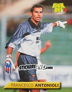 Figurina Francesco Antonioli - Calcio 1999-2000. Kick Off n. 166 - Merlin
