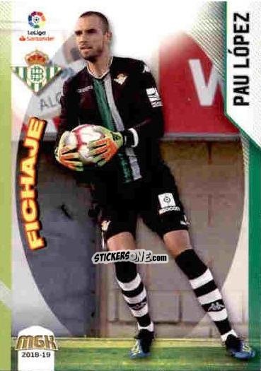Cromo Pau López - Liga 2018-2019. Megacracks n. 110 - Panini