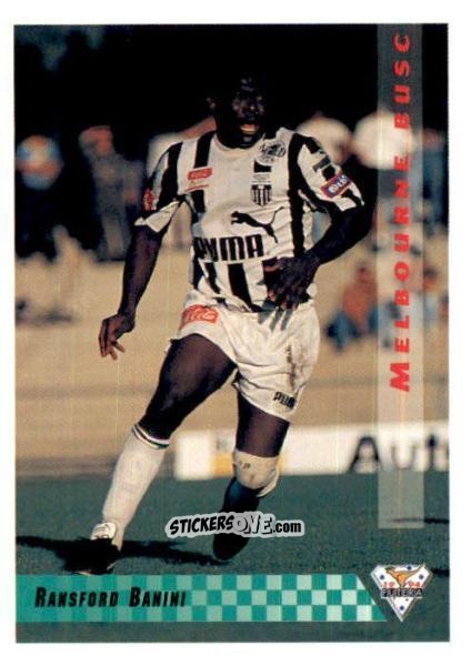 Cromo Ransford Banini - Australian National Soccer League 1994 n. 6 - Futera