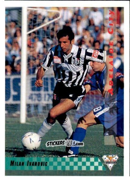 Cromo Milan Ivanovic - Australian National Soccer League 1994 n. 7 - Futera