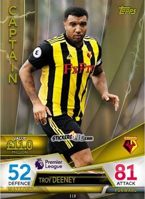 Cromo Troy Deeney - English Premier League 2018-2019. Match Attax Ultimate n. 118 - Topps